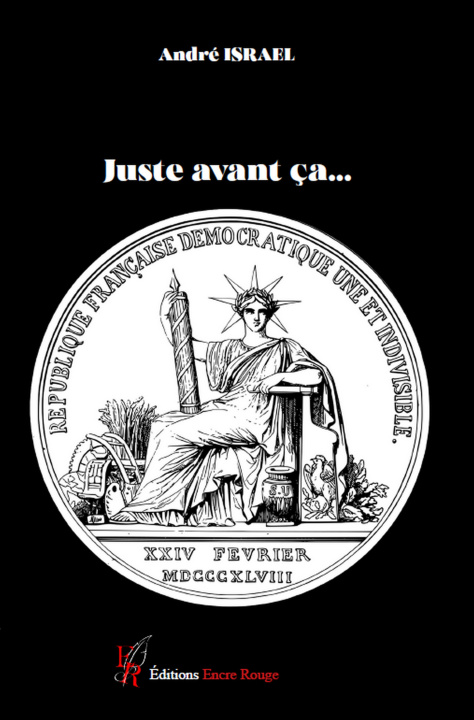 Knjiga Juste avant ça... André ISRAEL