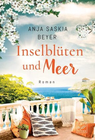 Kniha Inselblüten und Meer Anja Saskia Beyer