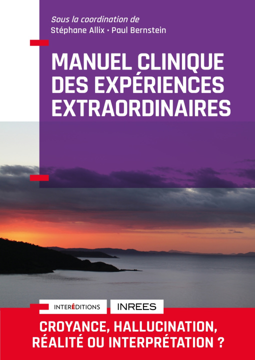 Książka Manuel Clinique des expériences extraordinaires - 2e éd. Stéphane Allix