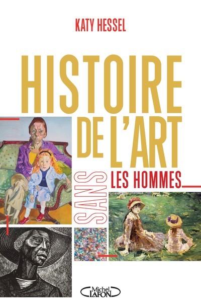 Kniha Histoire de l'art sans les hommes Katy Hessel