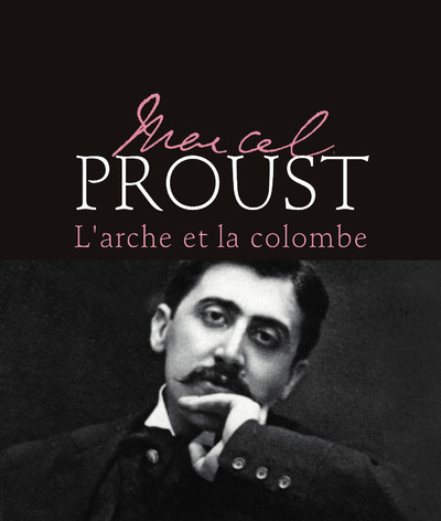 Carte Marcel Proust - L'arche et la colombe Mireille Naturel