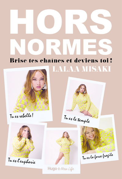 Kniha Hors Normes - Brise tes chaînes et deviens toi ! Lalaa Misaki