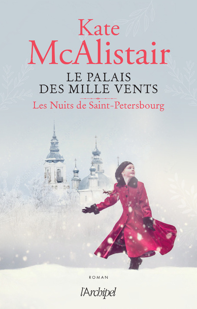 Książka Le palais des Mille Vents - tome 2 Les nuits de Saint-Petersbourg Kate Mcalistair