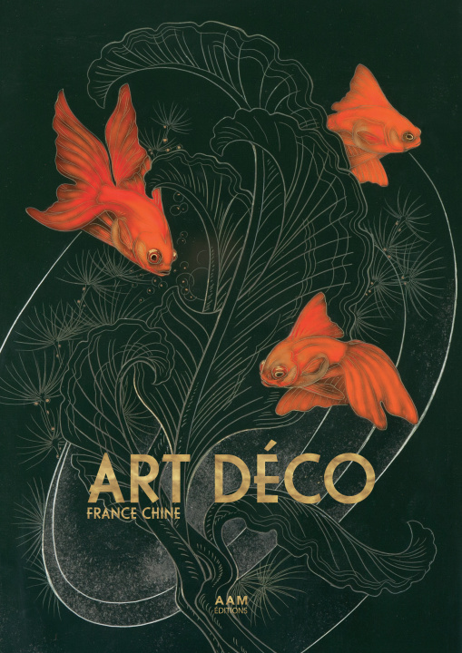 Könyv Art Déco France Chine Emmanuel Bréon