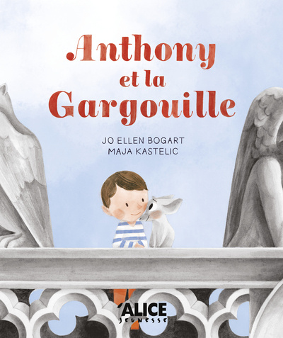 Buch Anthony et la Gargouille Maja Kastelic