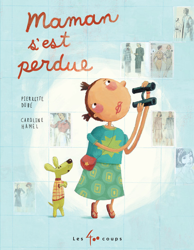 Book Maman s'est perdue Pierrette Dube