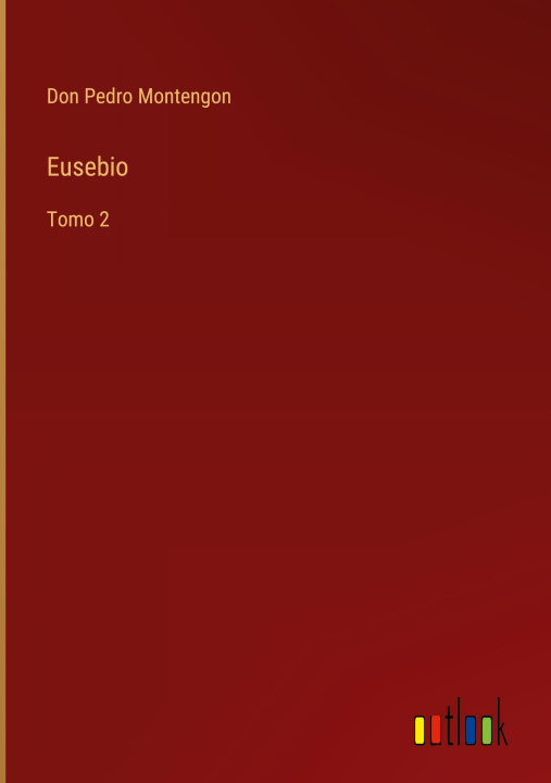 Knjiga Eusebio Don Pedro Montengon