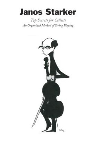 Kniha Top Secrets for Cellists Kurt Hess