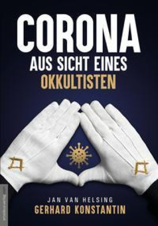Книга Corona aus Sicht eines Okkultisten Jan van Helsing