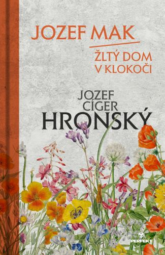Book Jozef Mak / Žltý dom v Klokoči Jozef Cíger Hronský