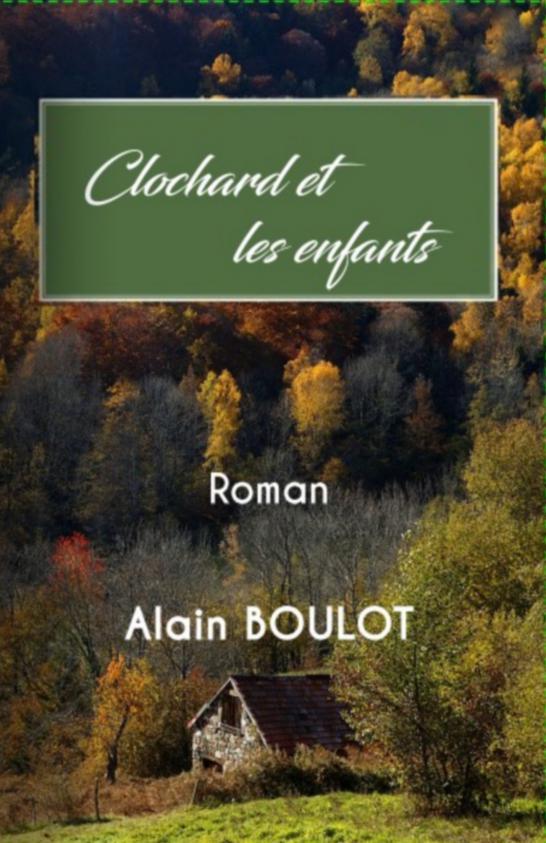 Kniha Clochard et les enfants BOULOT