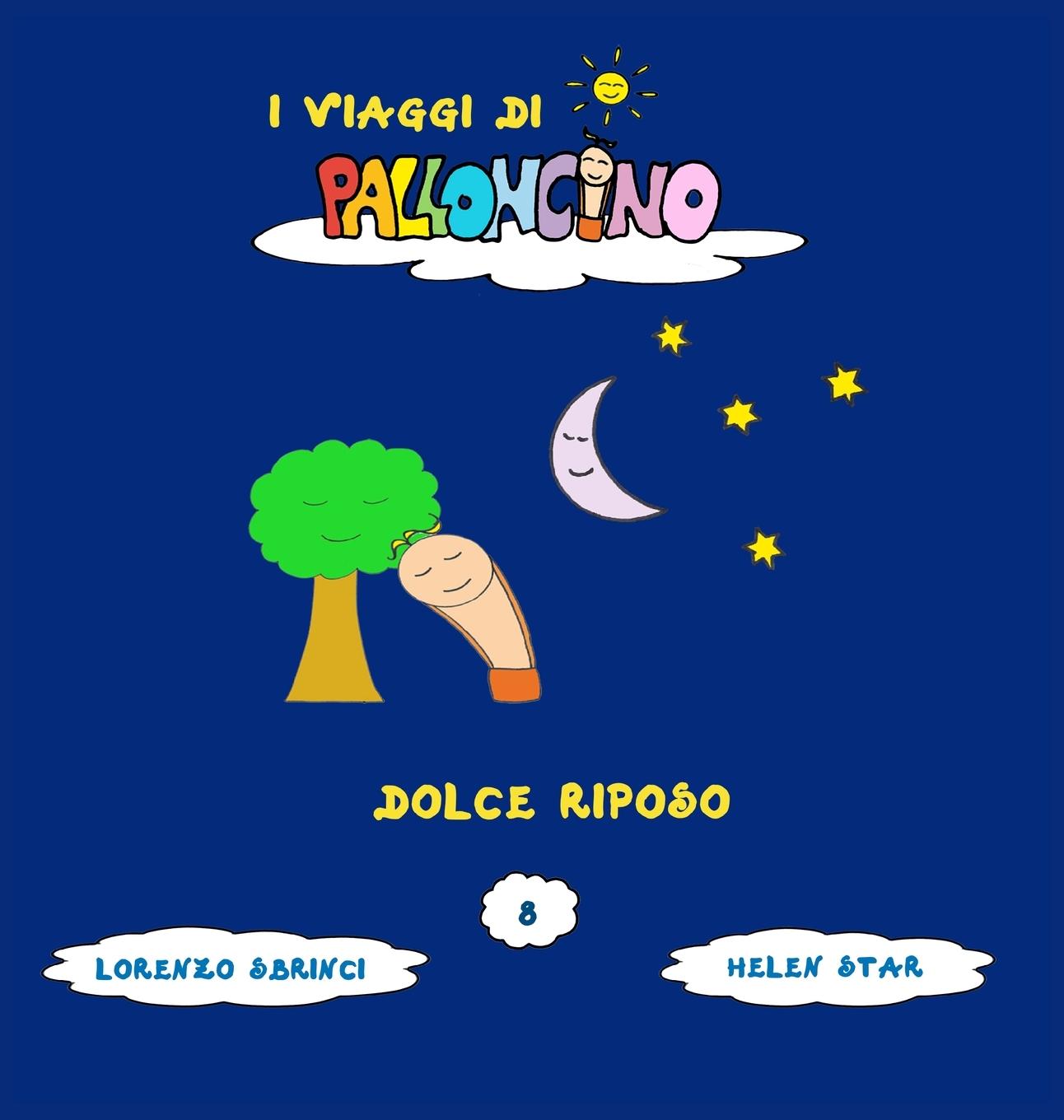 Boek Dolce riposo Lorenzo Sbrinci
