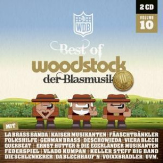 Аудио Woodstock der Blasmusik-Vol.10 