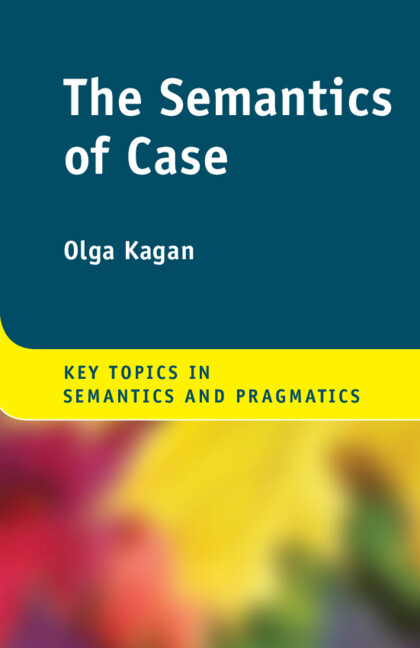 Kniha Semantics of Case Olga Kagan