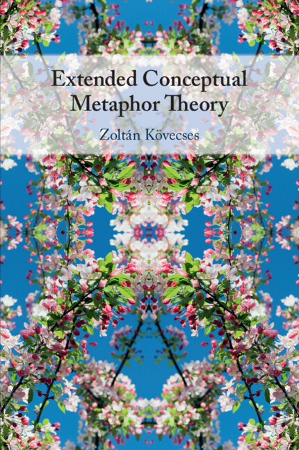 Könyv Extended Conceptual Metaphor Theory Zoltán Kövecses