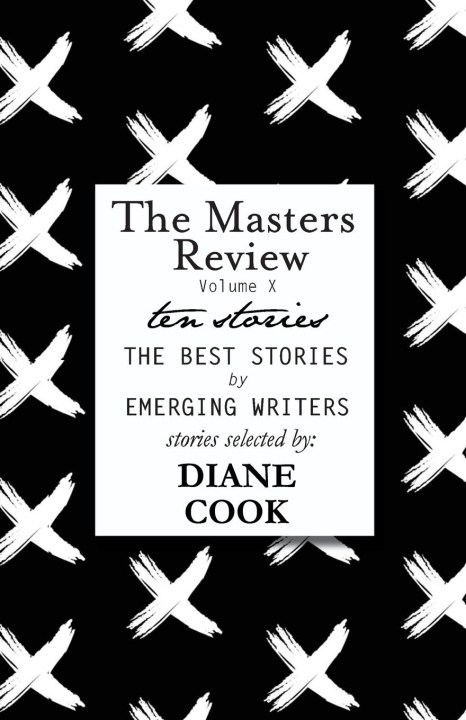 Book Masters Review Volume X Diane Cook