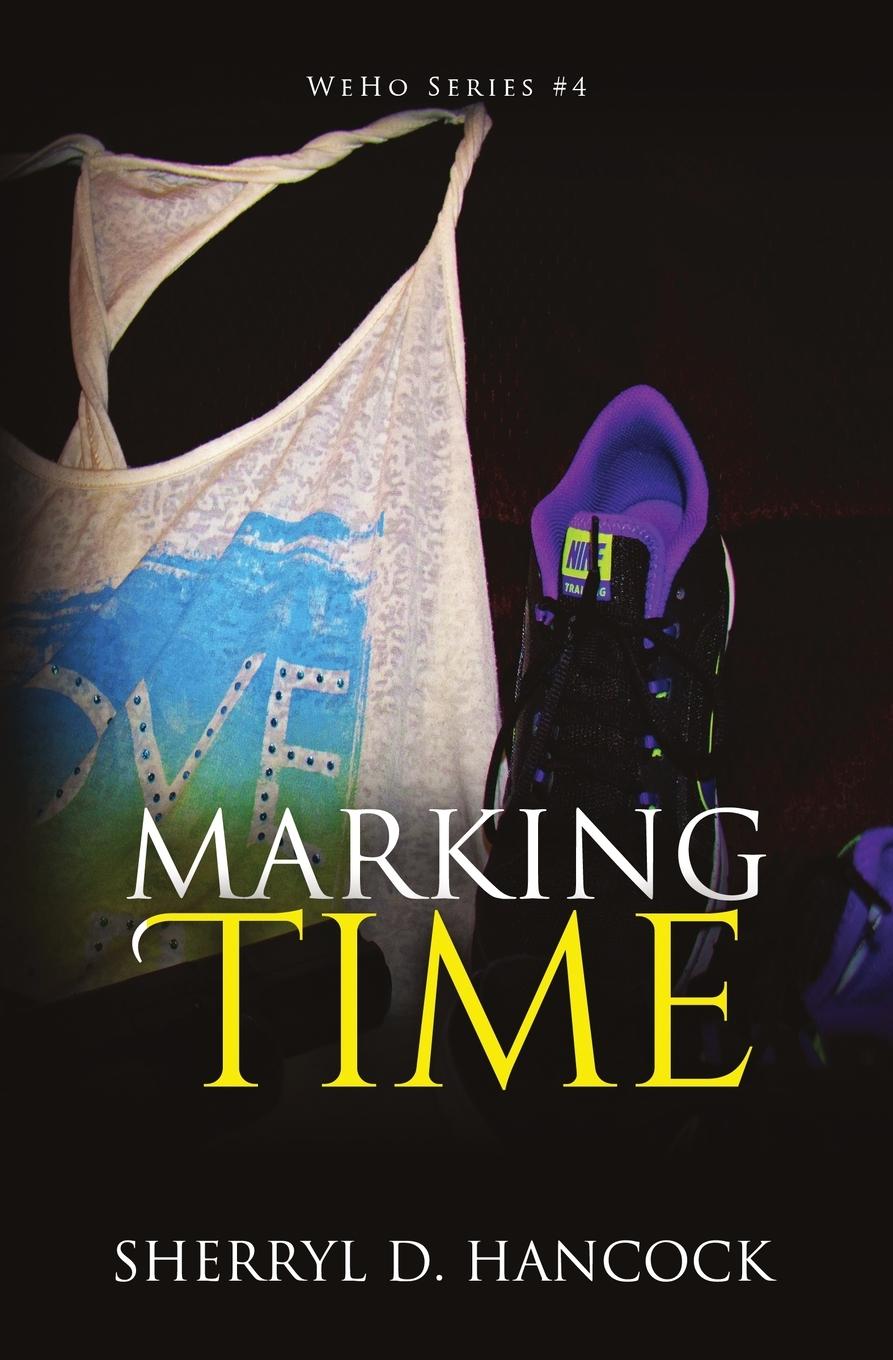 Knjiga Marking Time Sherryl D. Hancock