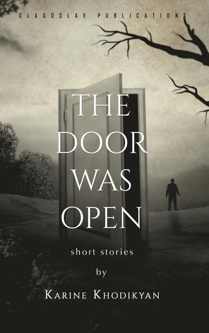 Knjiga The Door was Open Karine Khodikyan