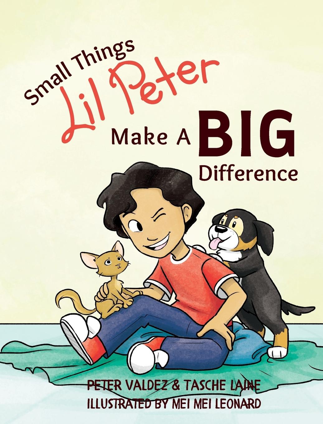 Kniha Small Things Lil Peter Make A Big Difference Peter Valdez