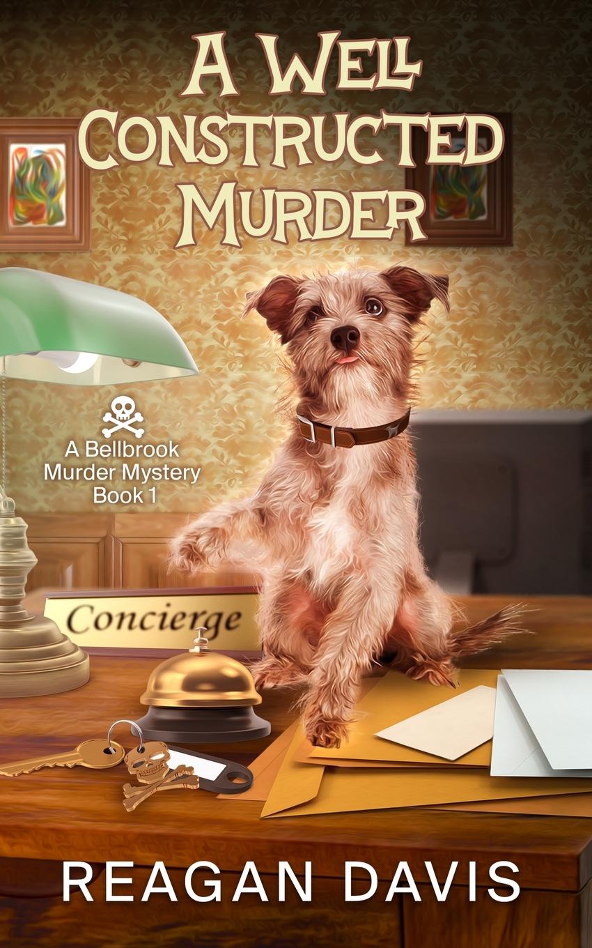 Knjiga A Well Constructed Murder Reagan Davis