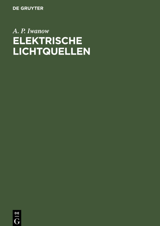 Книга Elektrische Lichtquellen 