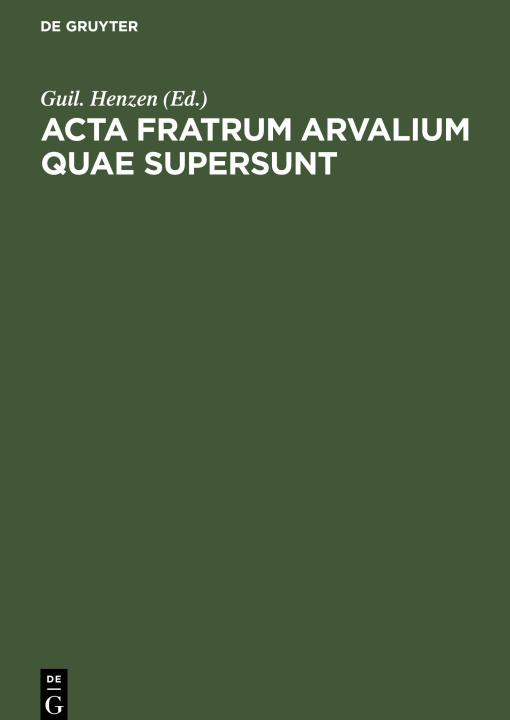 Kniha Acta fratrum Arvalium quae supersunt No Contributor