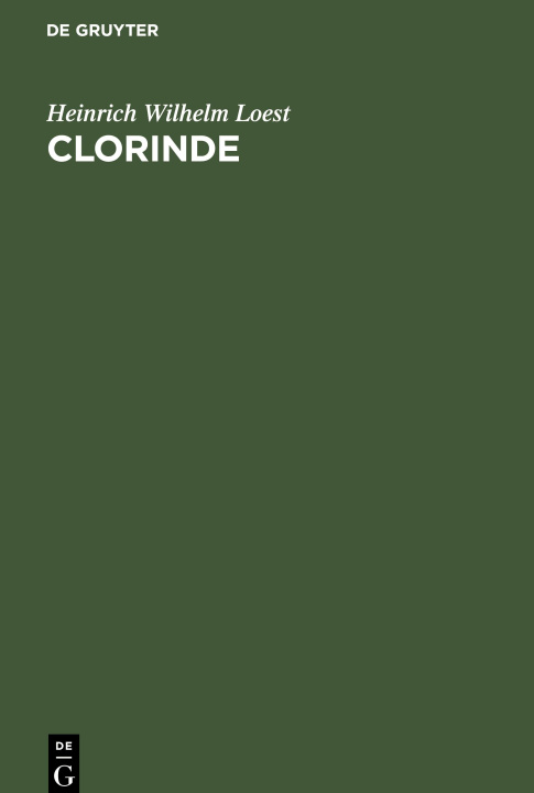 Knjiga Clorinde Heinrich Wilhelm Loest