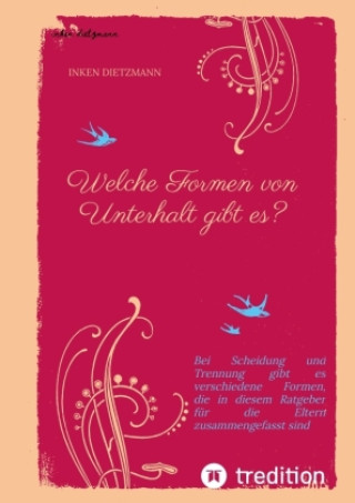 Βιβλίο Welche Formen von Unterhalt gibt es? inken dietzmann