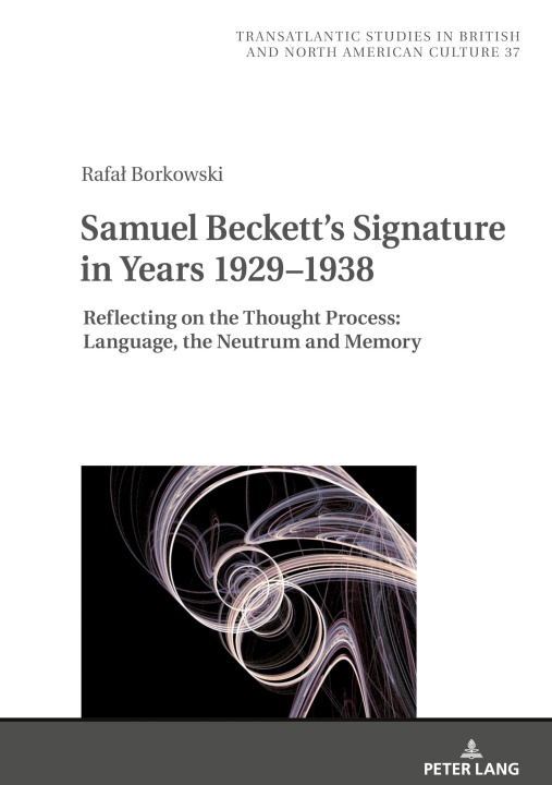 Carte Samuel Beckett's Signature in Years 1929-1938 Rafal Borkowski