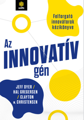 Βιβλίο Az innovatív gén Jeff Dyer