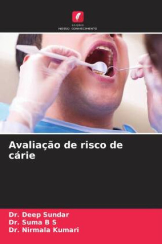 Book Avaliaç?o de risco de cárie Suma B S