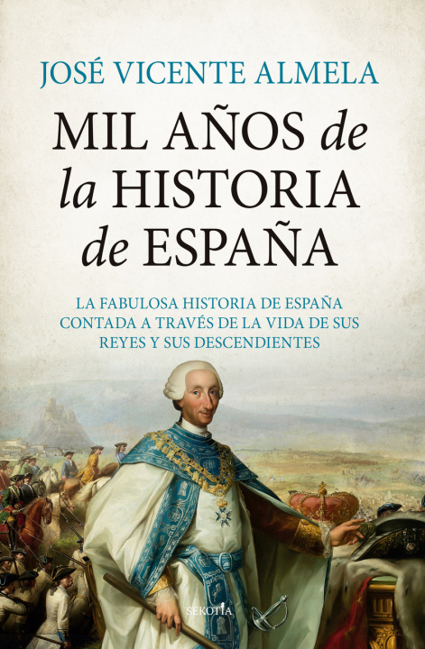 Kniha Mil años de la Historia de España JOSE VICENTE ALMELA