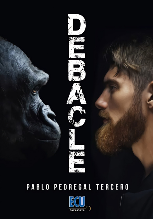 Knjiga DEBACLE PABLO PEDREGAL TERCERO