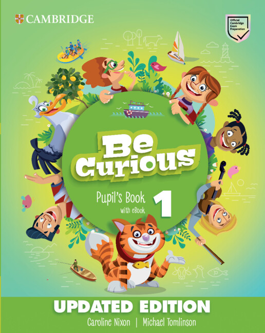 Książka Be Curious Level 1 Pupil's Book with eBook Updated Caroline Nixon