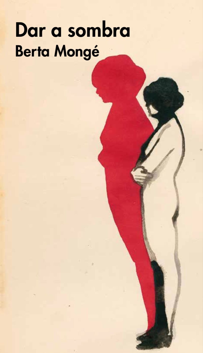 Buch Dar a sombra BERTA MONGE