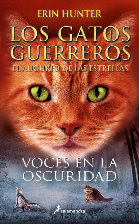Kniha Voces en la oscuridad (Los Gatos Guerreros # El augurio de las estrellas 3) Erin Hunter
