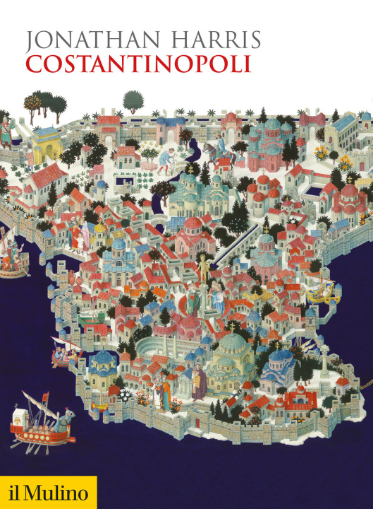 Книга Costantinopoli Jonathan Harris