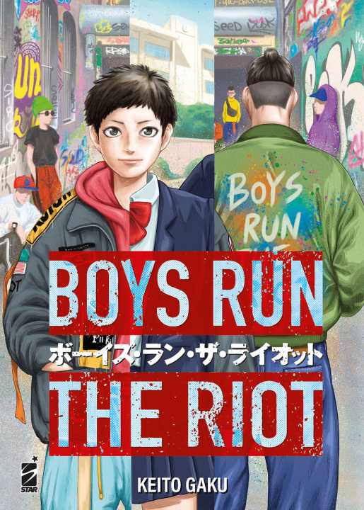 Kniha Boys run the riot Keito Gaku