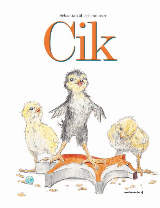 Könyv Cik Sebastian Meschenmoser