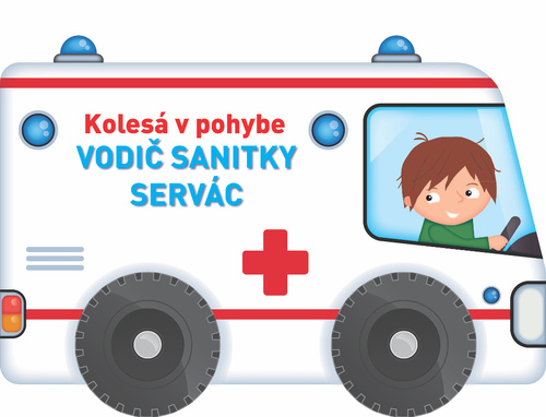 Carte Kolesá v pohybe Vodič sanitky Servác 