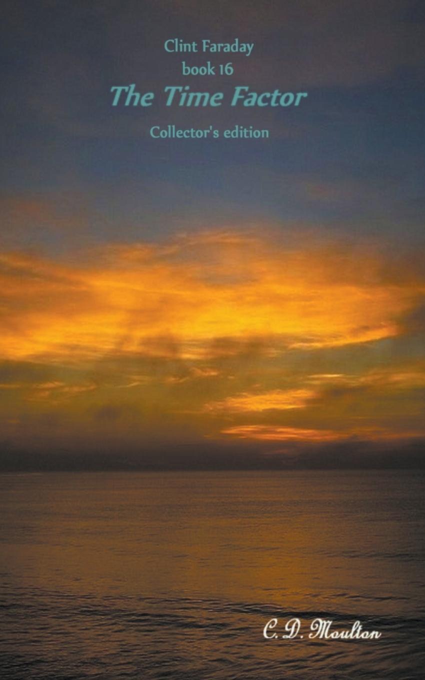 Knjiga The Time Factor C. D. Moulton
