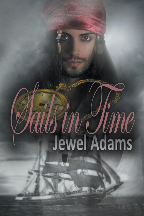 Kniha Sails in Time Jewel Adams