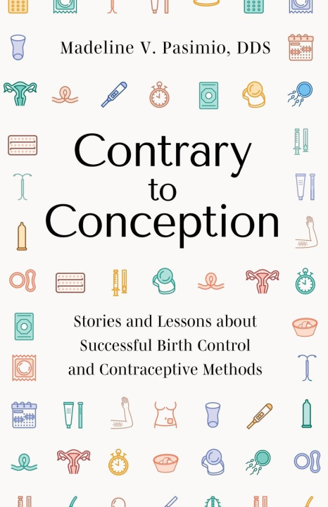Knjiga Contrary to Conception Madeline V Pasimio