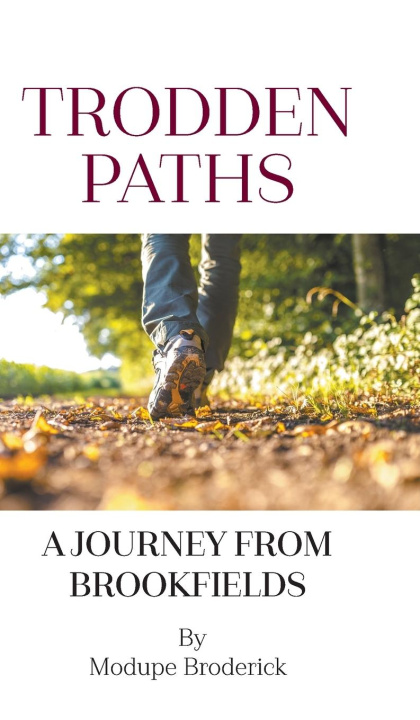 Knjiga Trodden Paths Modupe Broderick
