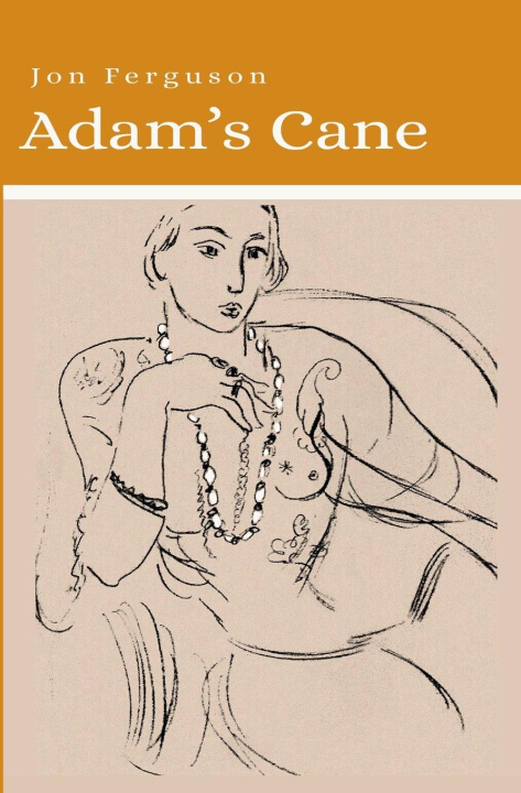 Knjiga Adam's Cane Jon Ferguson