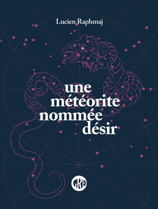 Libro Une météorite nommée désir Lucien RAPHMAJ