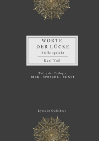 Kniha WORTE DER LÜCKE Kati Voss