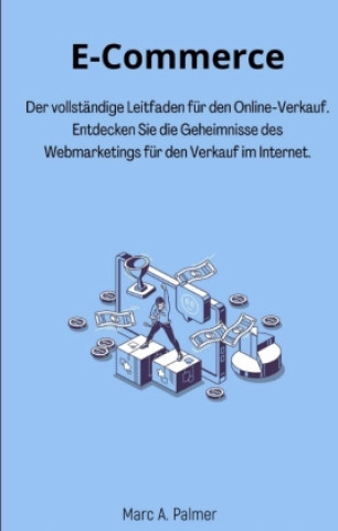 Boek E-Commerce Marc A. Palmer