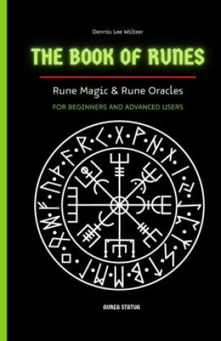 Kniha Book of runes Dennis Lee Wiltzer