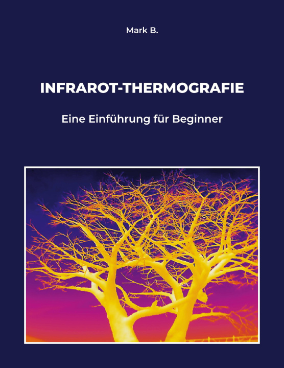 Книга Infrarot-Thermografie 
